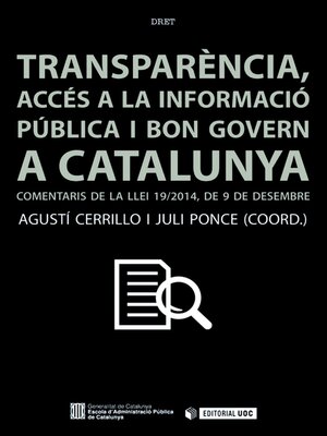 cover image of Transparència, accés a la informació i bon govern a Catalunya.